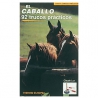 El  caballo  92  trucos  practicos
